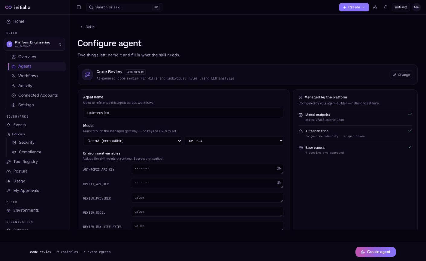 The configure screen: agent name, model selection, the skill's variables, and the platform-managed panel