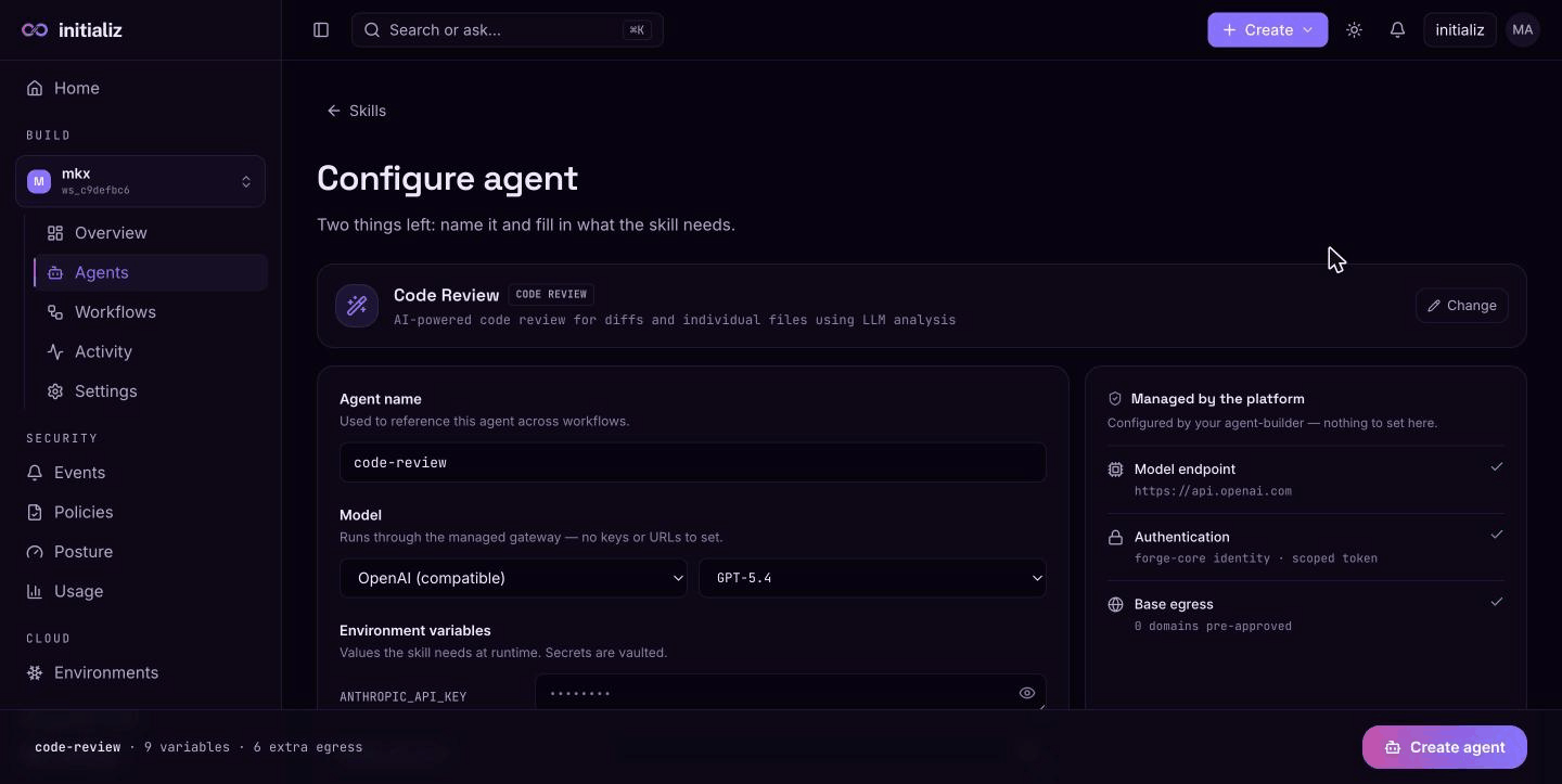 The configure screen: agent name, model selection, the skill's variables, and the platform-managed panel